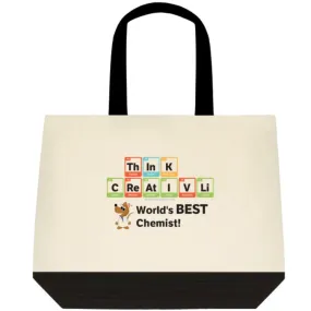 "ThInK CReAtIVLi - World's Best Chemist" - Tote Bag